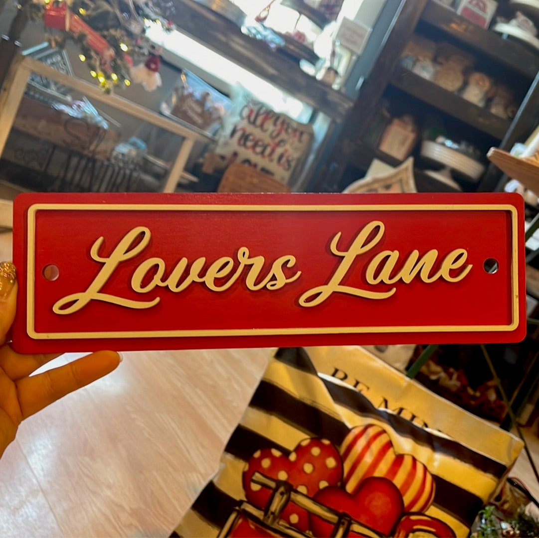 Lovers Lane Street Sign- 11"x3.5"
