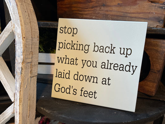 Laid down at God’s feet 7x7
