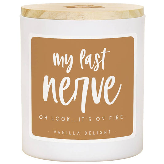 My Last Nerve - VAN - Candles