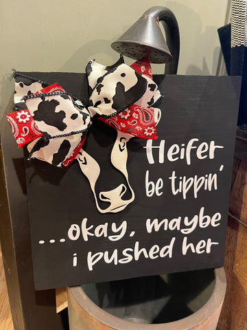 Heifer be tippin’ 10x10
