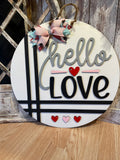 Hello Love Door Hanger- 22”